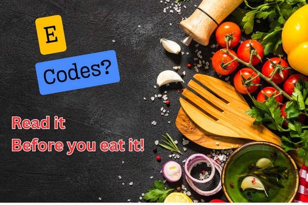 Unveiling the Mystery of “E Codes” in Food Labels